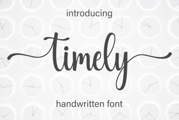 Timely: Elevating Personal and Professional Designs with Elegant Handwritten Style